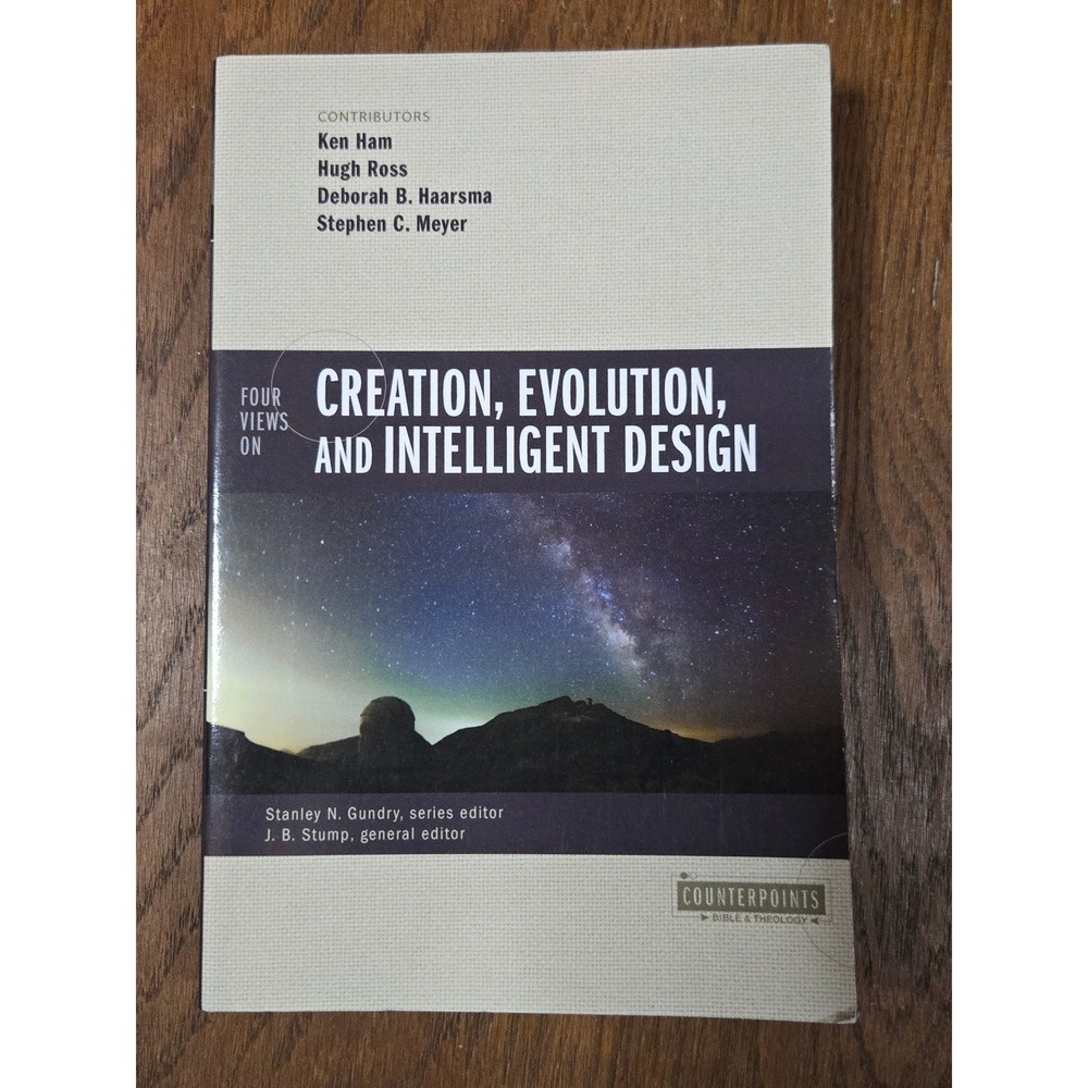 Four Views on Creation Evolution and Intelligent Design Zondervan Counterpoints